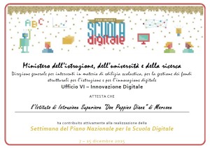 Attestato per la partecipazione alla Settimana del Piano Nazionale per la Scuola Digitale